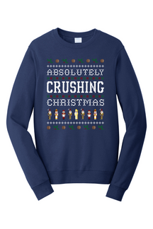 Absolutely Crushing Christmas - Crewneck Sweatshirt