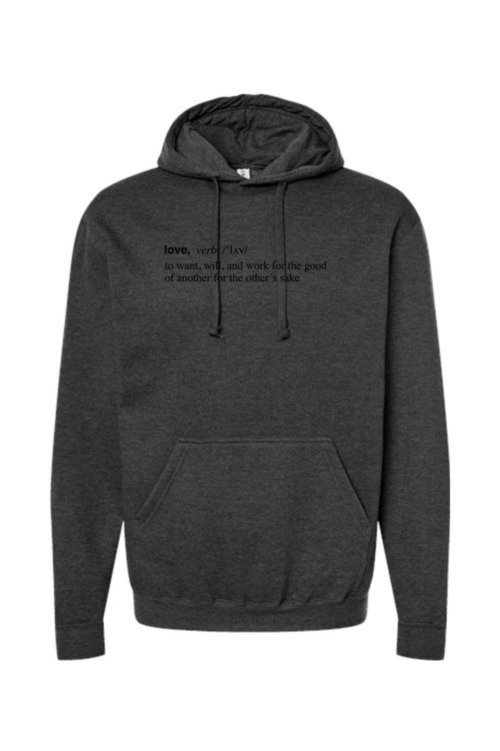 Love is a Verb - Hoodie Sweatshirt