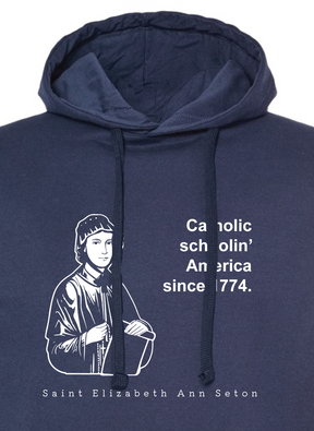 Catholic Schoolin' - St. Elizabeth Ann Seton Sweatshirt (Hooded)