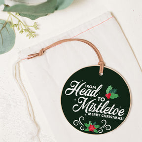 From Head to Mistletoe  4" Round Ornament -1