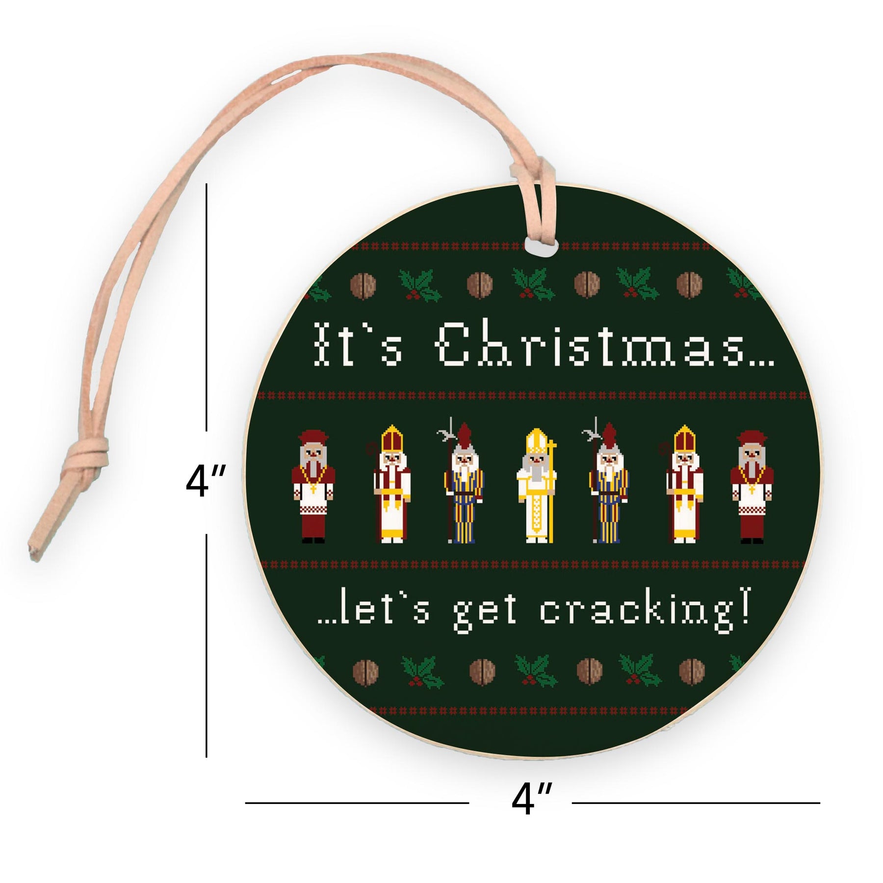 It's Christmas Let's Get Cracking 4" Round Ornament | Catholic Gifts & Decor-7