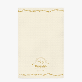 Remember You Are Dust - Lenten Dish Towel