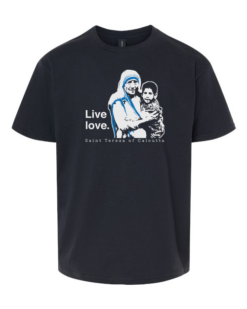 Live Love - St. Teresa of Calcutta T-Shirt