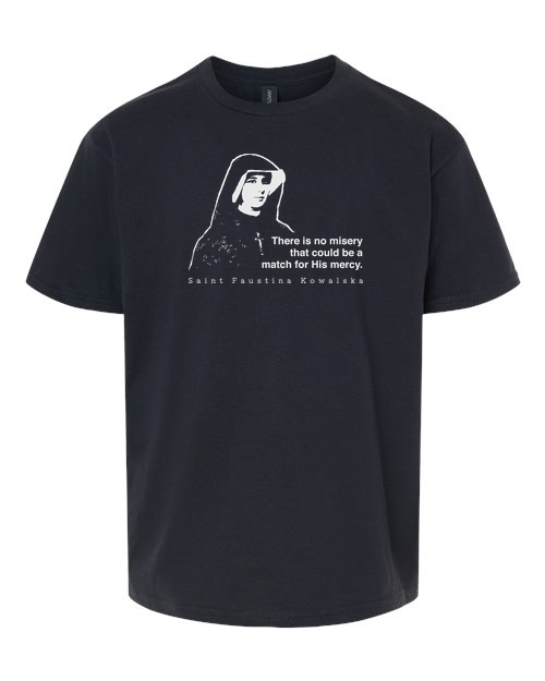 Mercy Message - St. Faustina Kowalska T Shirt