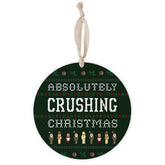 Absolutely Crushing Christmas  8" Hanging Sign | Catholic Gifts & Decor-0