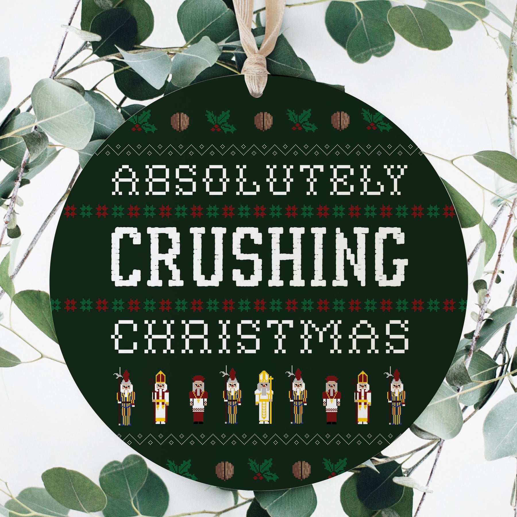 Absolutely Crushing Christmas  8" Hanging Sign | Catholic Gifts & Decor-3