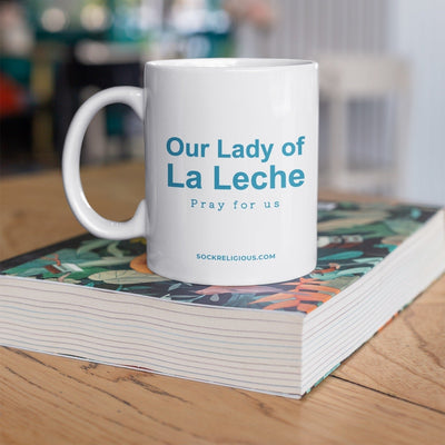 Our Lady Of La Leche Coffee Mug - 11 oz.