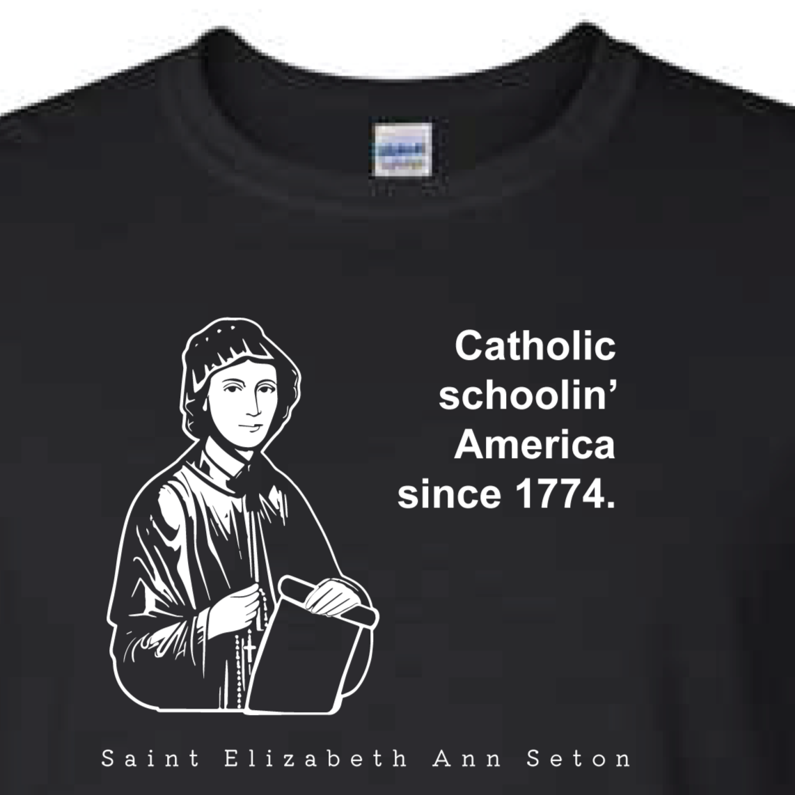 Catholic Schoolin' - St. Elizabeth Ann Seton Long Sleeve T Shirt