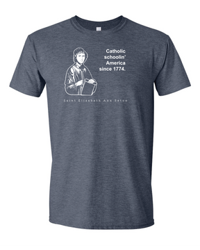 Catholic Schoolin' - St. Elizabeth Ann Seton T Shirt