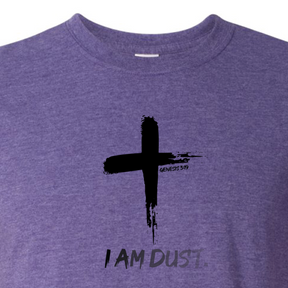 I Am Dust T Shirt