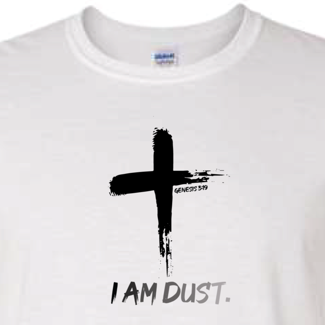 I Am Dust Long Sleeve T Shirt