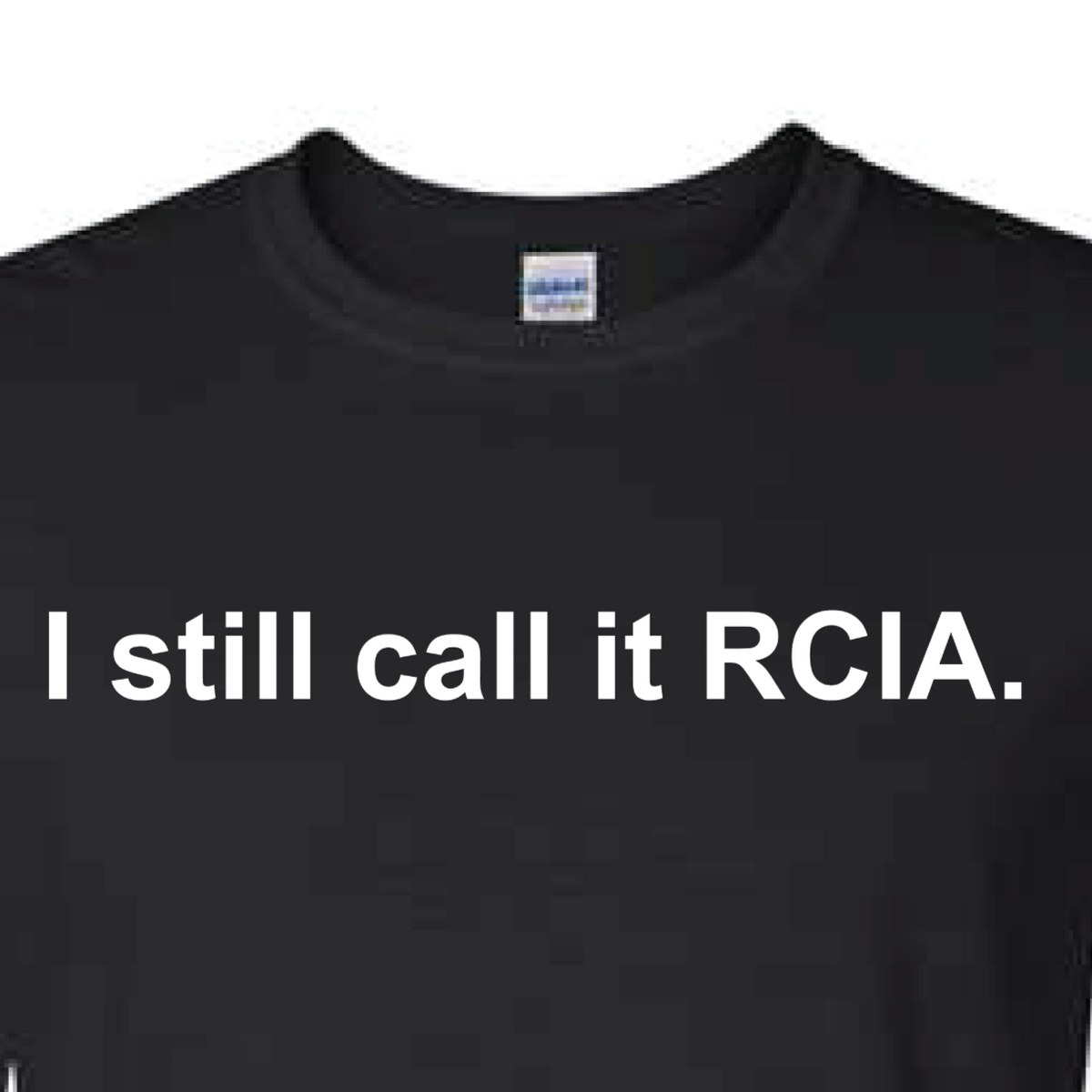 I Still Call it RCIA Long Sleeve T Shirt