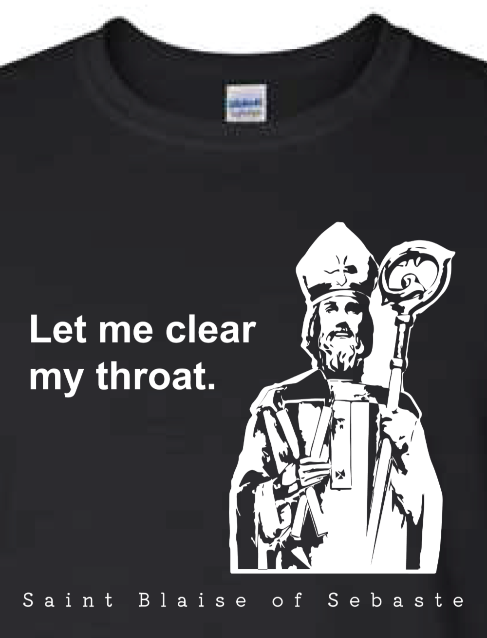 Let Me Clear My Throat - St. Blaise of Sebaste Long Sleeve T Shirt