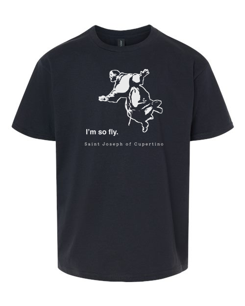 I'm So Fly - St. Joseph of Cupertino T-Shirt