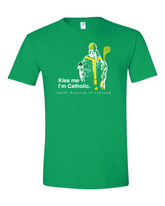 Kiss Me, I'm Catholic - St. Patrick of Ireland T-Shirt