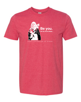 Be You - St. Catherine of Siena T-Shirt