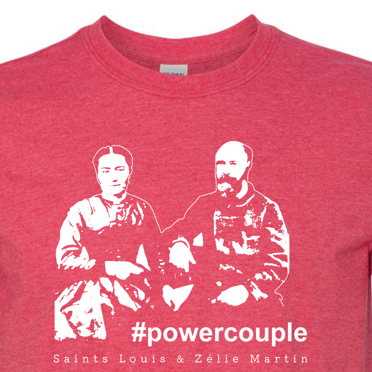 #Powercouple T Shirt - Sts. Louis & Zelie