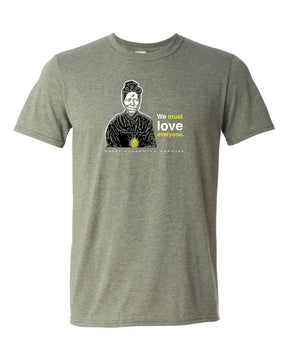 We Must Love Everyone – St. Josephine Bakhita T Shirt